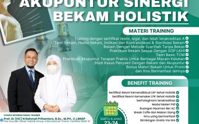 EXCLUSIVE TRAINING AKUPUNTUR SINERGI BEKAM HOLISTIK SURABAYA