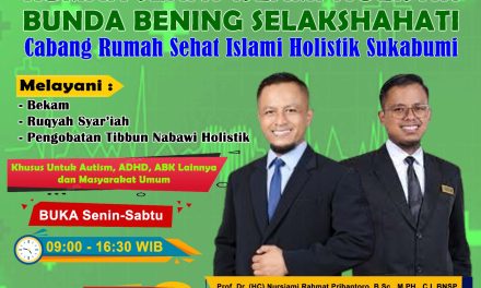 Rumah Sehat Islami Holistik Bunda Bening Selakshahati