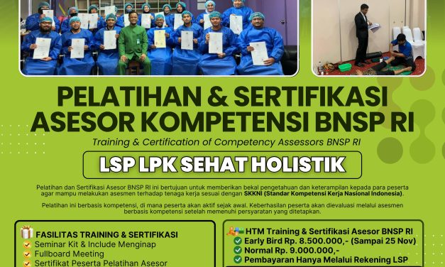 PELATIHAN & SERTIFIKASI KOMPETENSI ASESOR BNSP