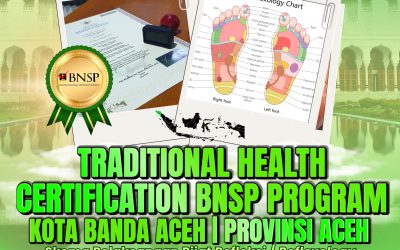 TRADITIONAL HEALTH CERTIFICATION BNSP PROGRAM – BANDA ACEH