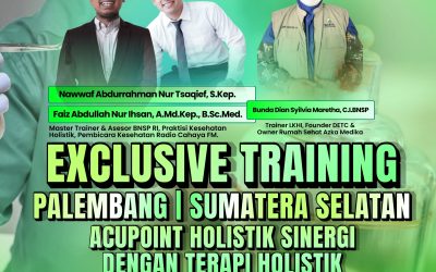 PALEMBANG, SIAP NAIK LEVEL DALAM ILMU TERAPI HOLISTIK