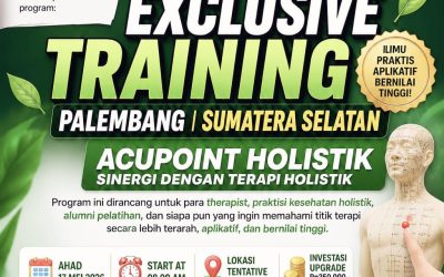 Exclusive Training Acupoint Holistik Palembang