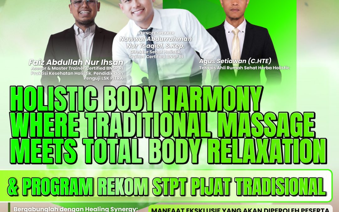 Training Pijat Tradisional Dan Program STPT Pijat Tradisional
