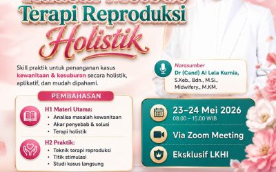 Kuasai Metode Terapi Reproduksi Holistik